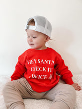 Load image into Gallery viewer, Indy &amp; Bubs Hey Santa, Check It Twice Crewneck
