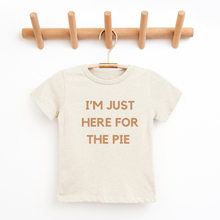Load image into Gallery viewer, I&#39;m Just Here For The Pie Tee
